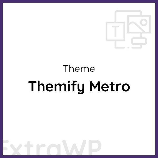 Themify Metro