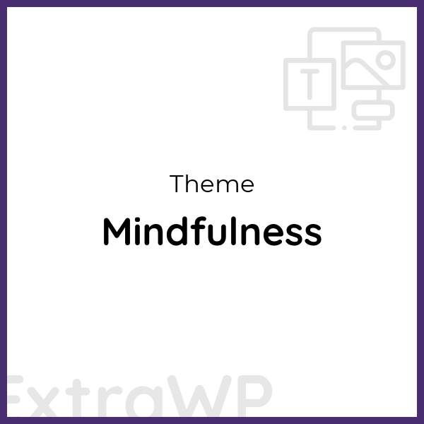 Mindfulness