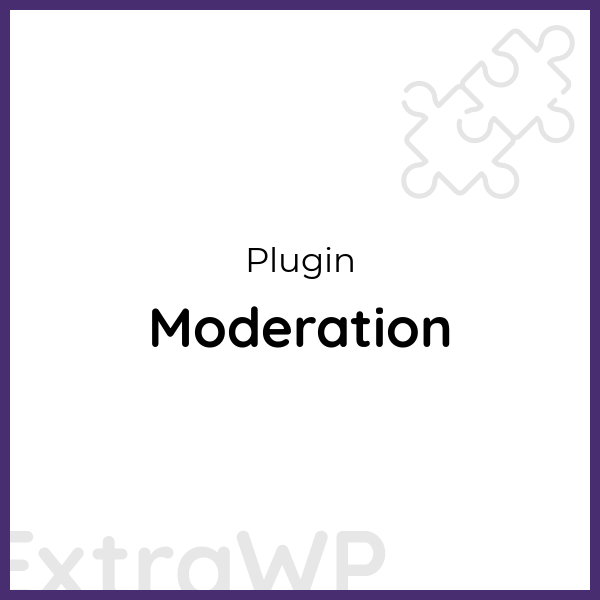 Moderation