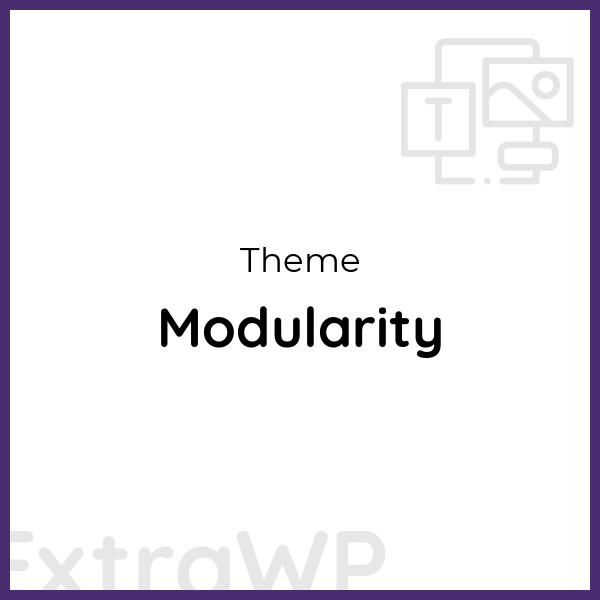 Modularity