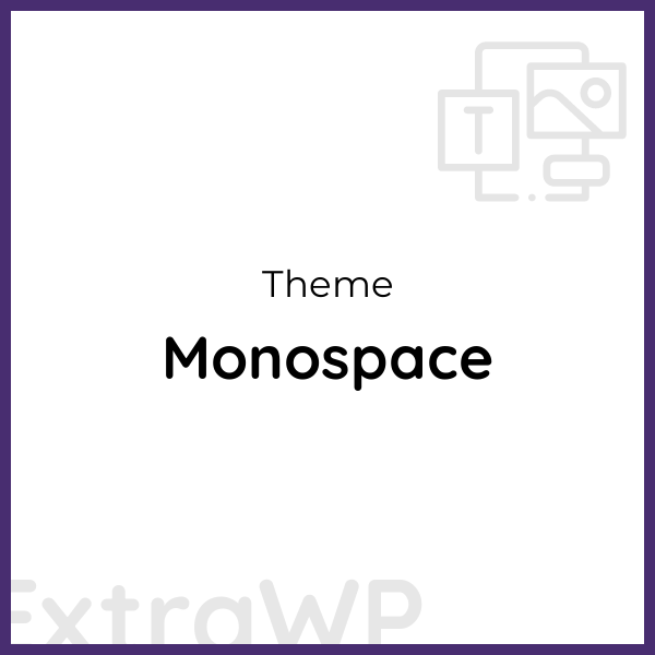 Monospace