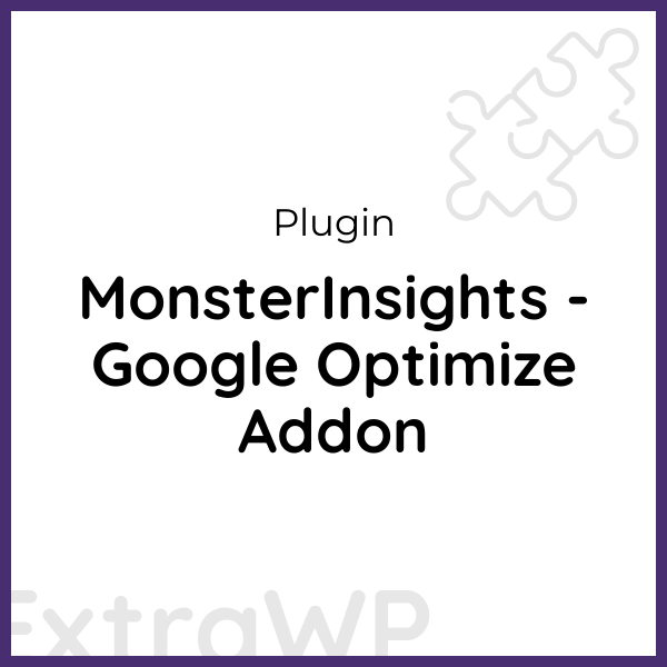 MonsterInsights - Google Optimize Addon