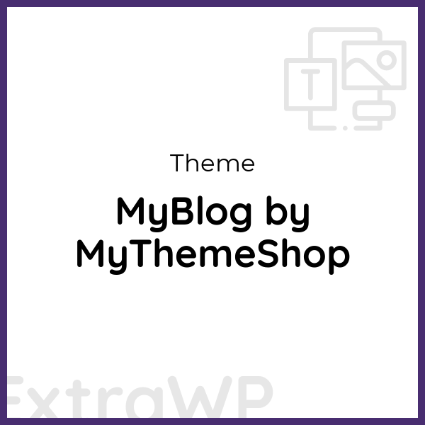 MyBlog by MyThemeShop