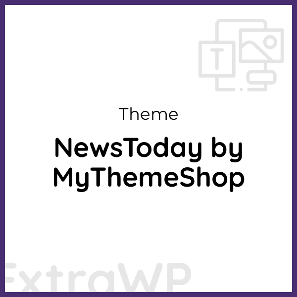 NewsToday by MyThemeShop NewsToday by MyThemeShop