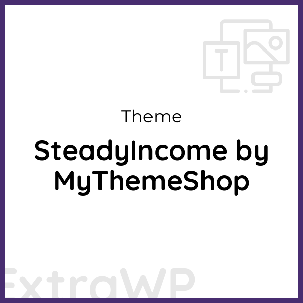 SteadyIncome by MyThemeShop