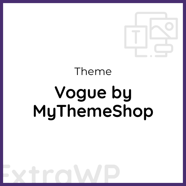 Vogue by MyThemeShop