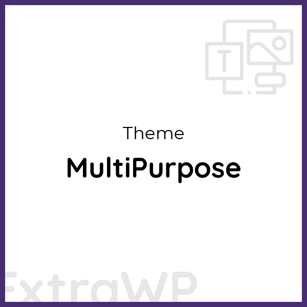 MultiPurpose