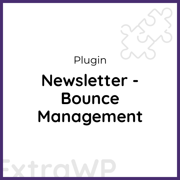 Newsletter - Bounce Management