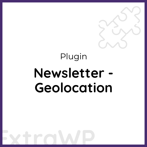 Newsletter - Geolocation