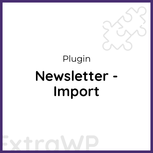 Newsletter - Import