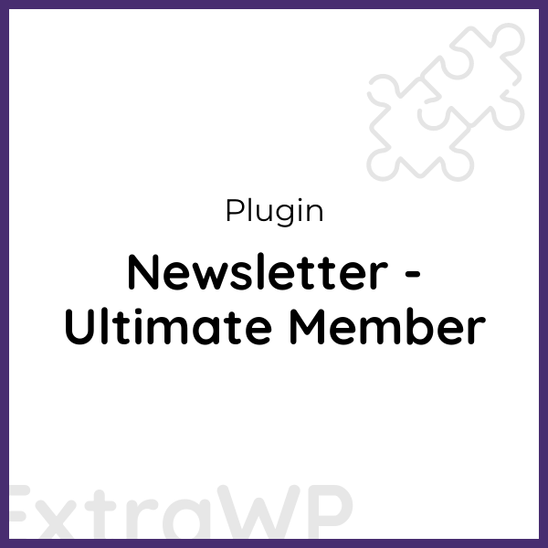 Newsletter - Ultimate Member