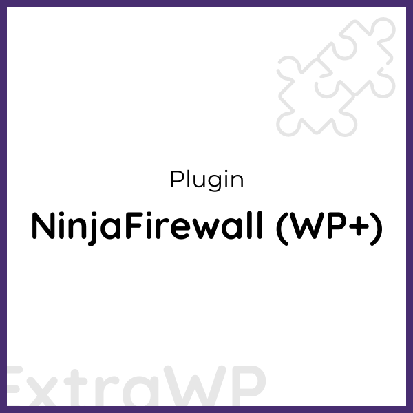 NinjaFirewall (WP+)