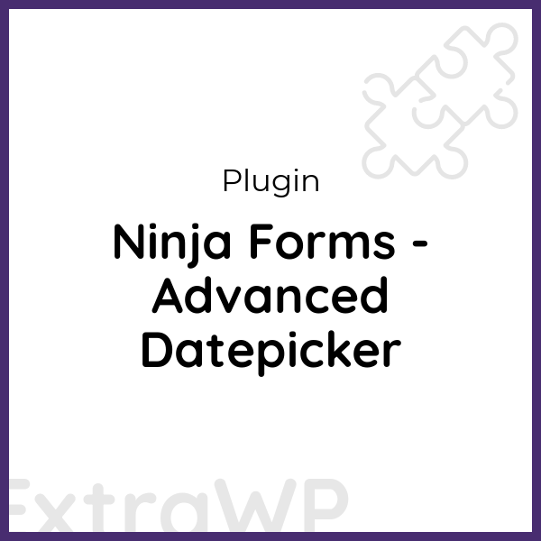 Ninja Forms - Advanced Datepicker