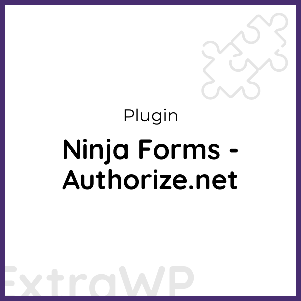 Ninja Forms - Authorize.net