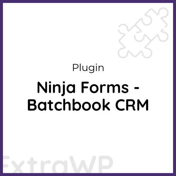 Ninja Forms - Batchbook CRM