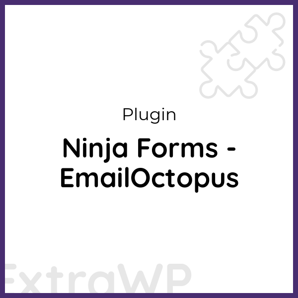 Ninja Forms - EmailOctopus