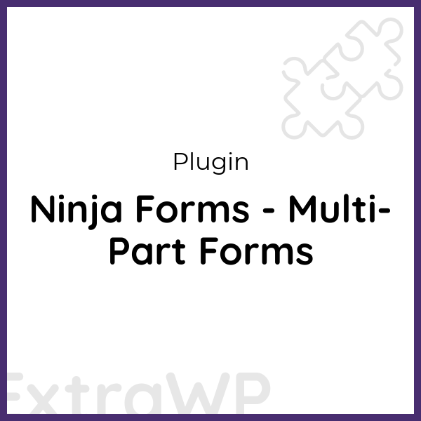 Ninja Forms - Multi-Part Forms