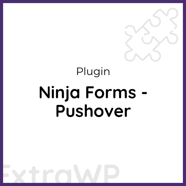 Ninja Forms - Pushover