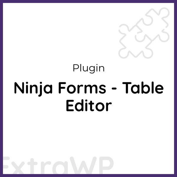 Ninja Forms - Table Editor