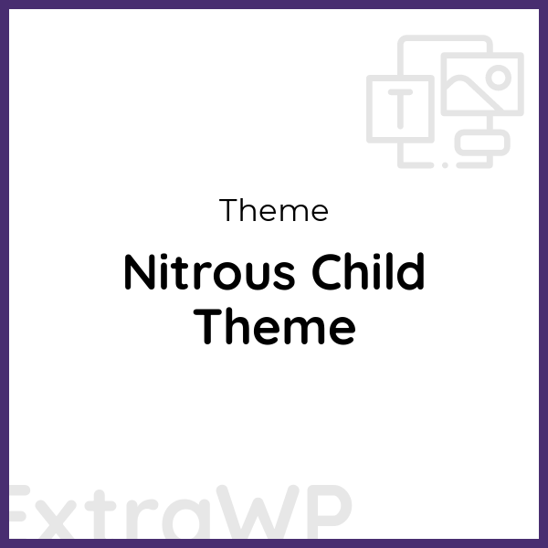 Nitrous Child Theme