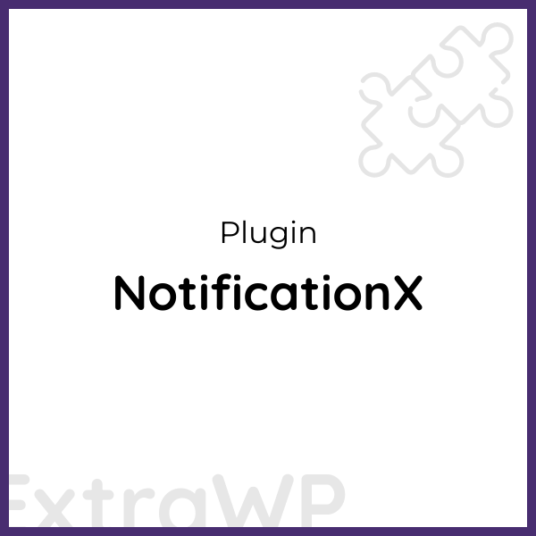 NotificationX