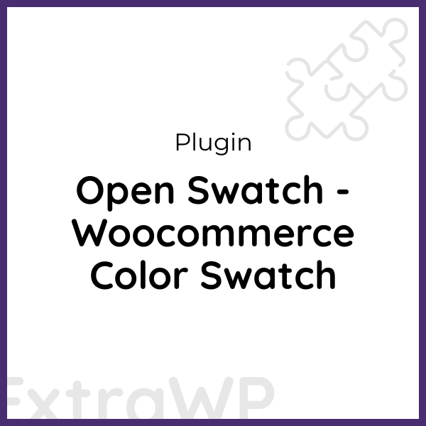 Open Swatch - Woocommerce Color Swatch