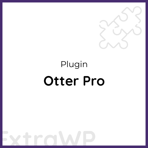 Otter Pro