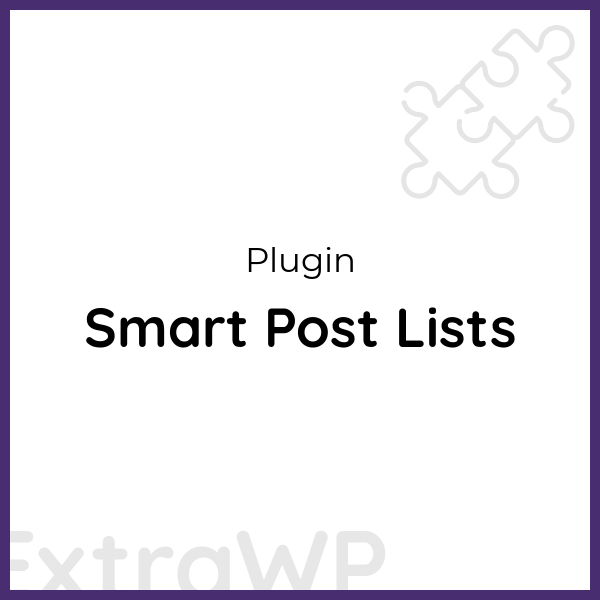 Smart Post Lists