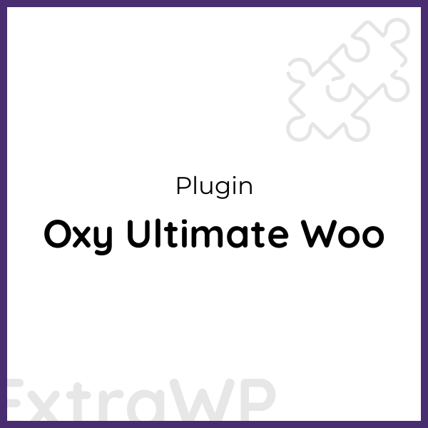 Oxy Ultimate Woo