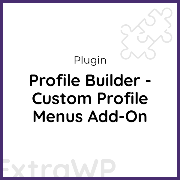 Profile Builder - Custom Profile Menus Add-On