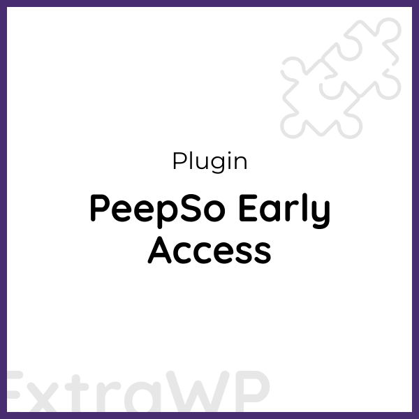 PeepSo Early Access