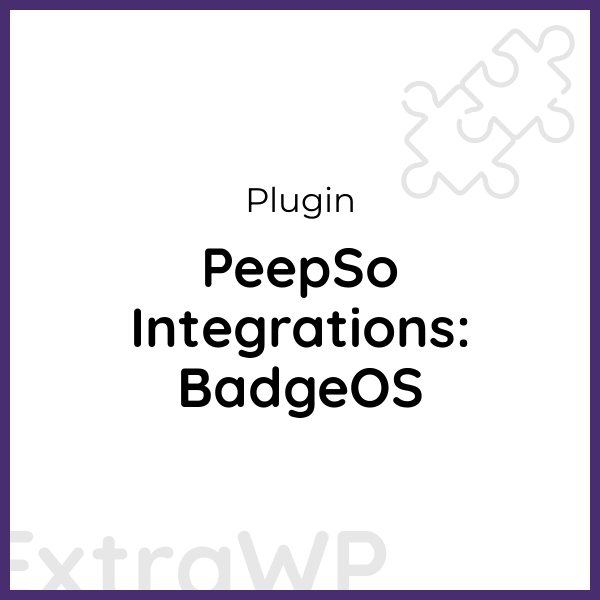 PeepSo Integrations: BadgeOS