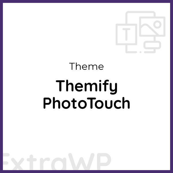 Themify PhotoTouch