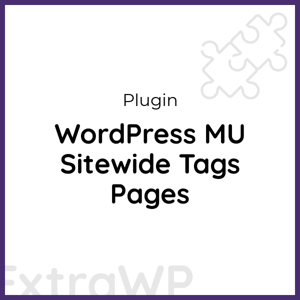 WordPress MU Sitewide Tags Pages