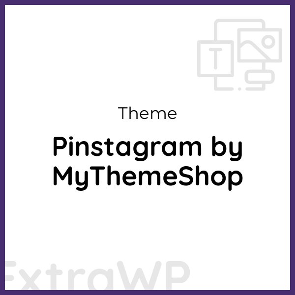 Pinstagram by MyThemeShop