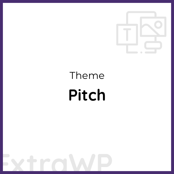 Pitch