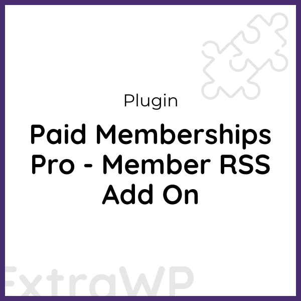 Paid Memberships Pro - Member RSS Add On