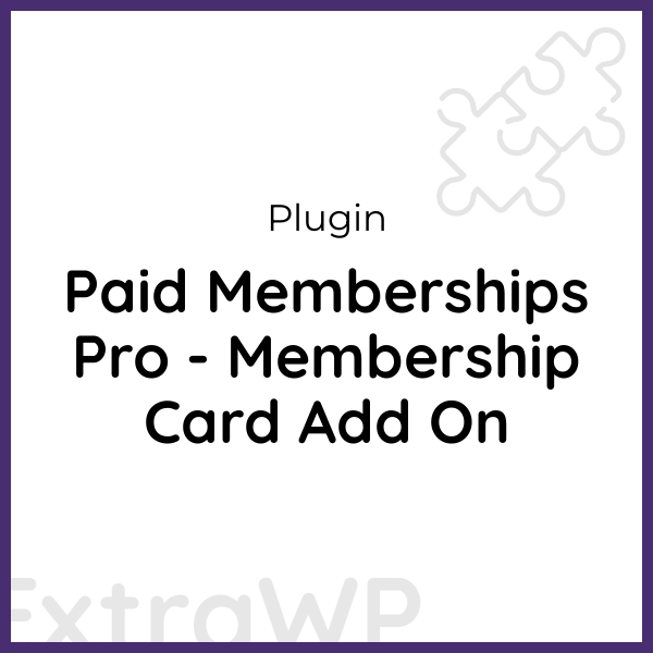 Paid Memberships Pro - Membership Card Add On