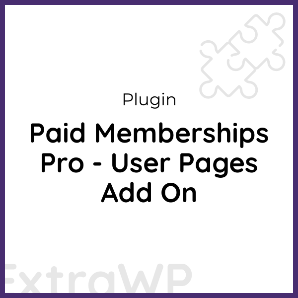 Paid Memberships Pro - User Pages Add On