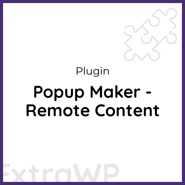 Popup Maker - Remote Content