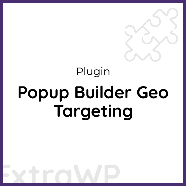 Popup Builder Geo Targeting