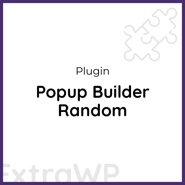 Popup Builder Random