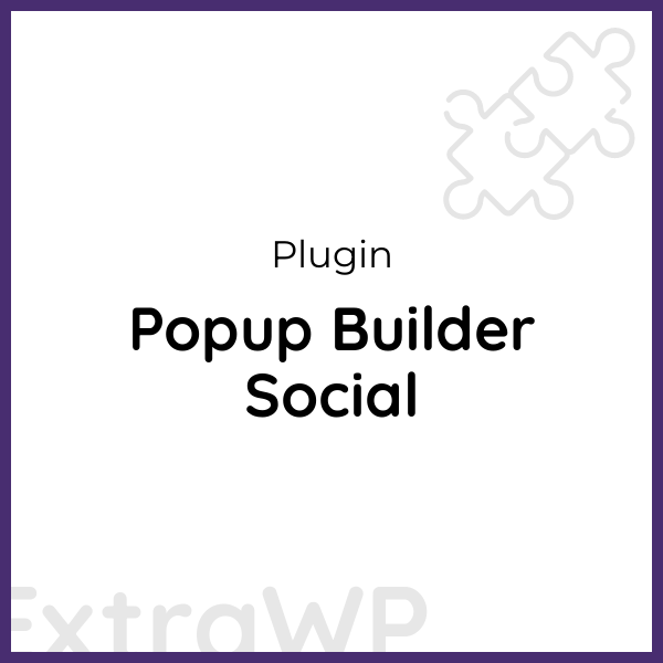 Popup Builder Social