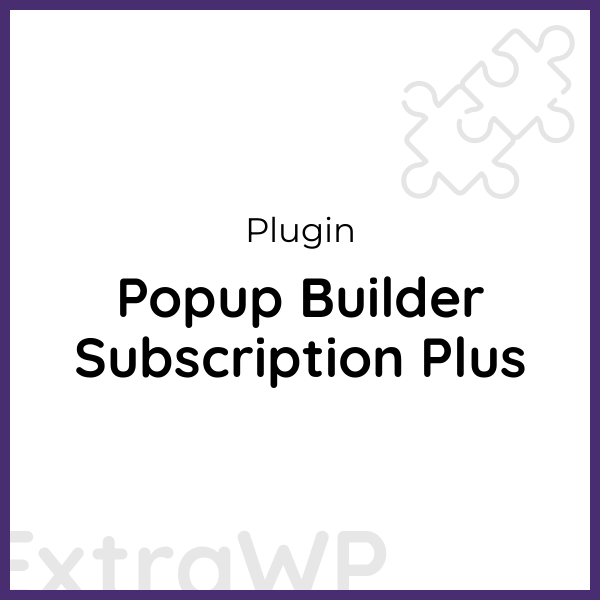 Popup Builder Subscription Plus