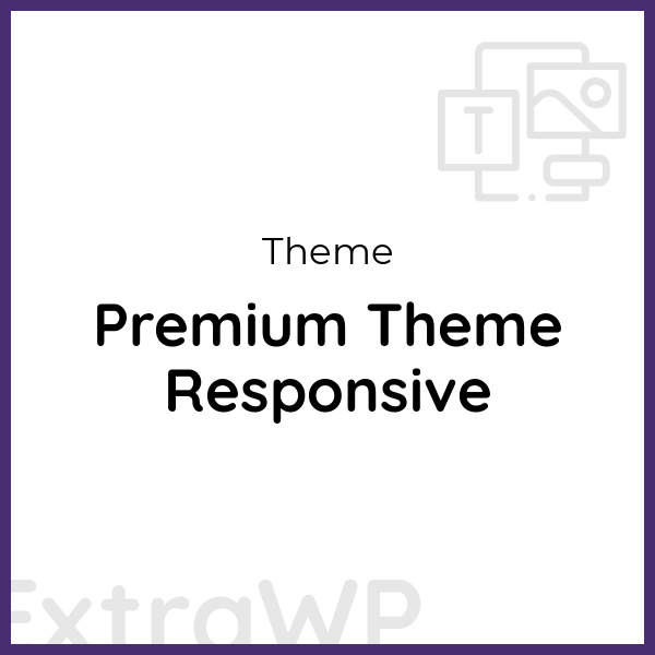 Premium Theme Responsive