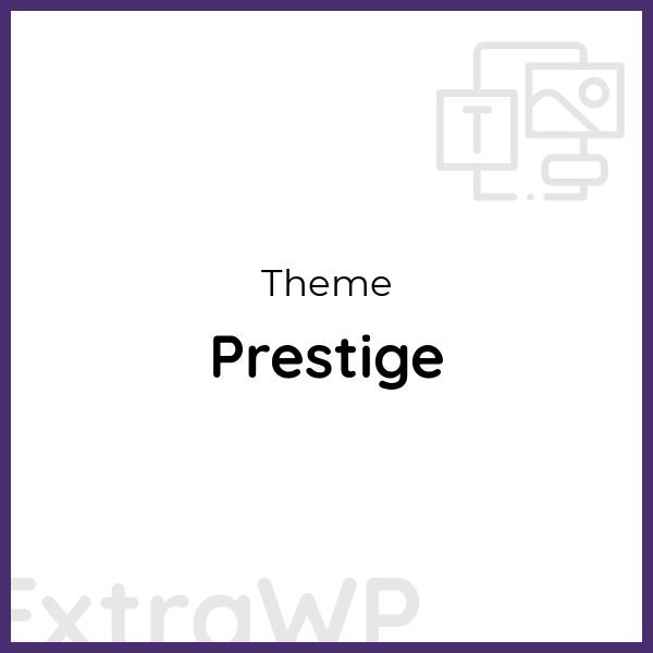 Prestige