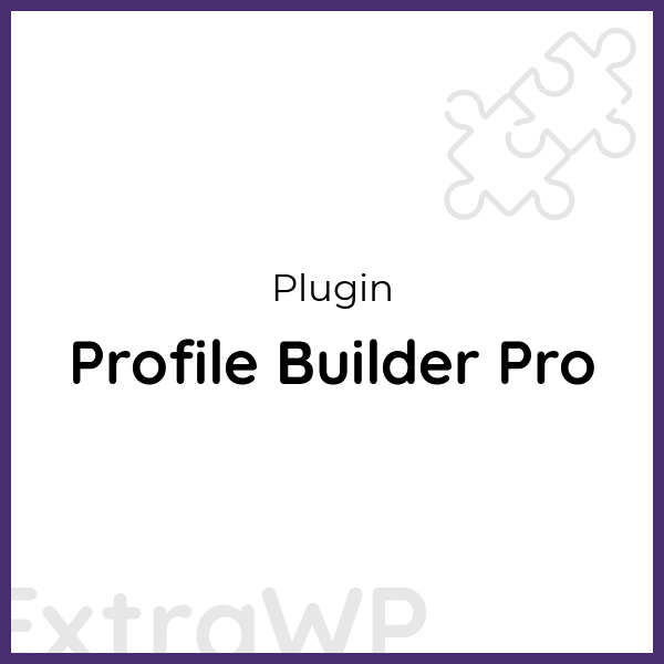 Profile Builder Pro