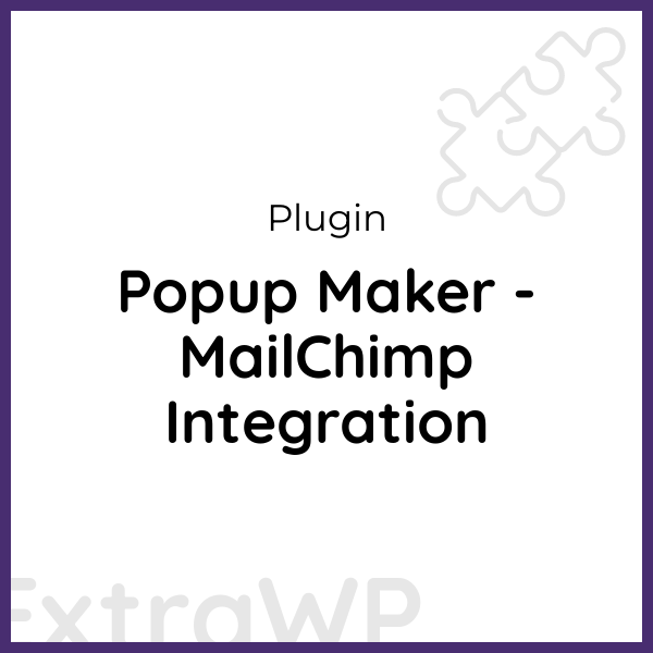 Popup Maker - MailChimp Integration