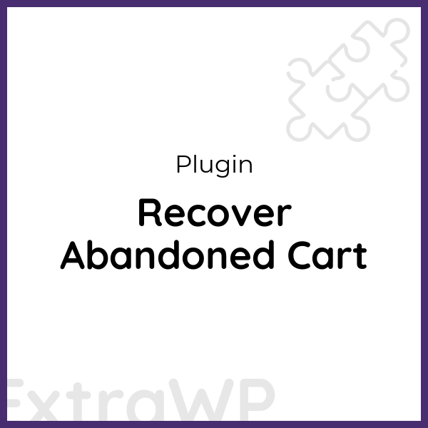 Recover Abandoned Cart