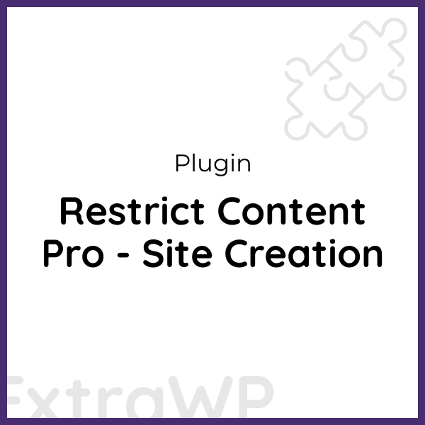 Restrict Content Pro - Site Creation